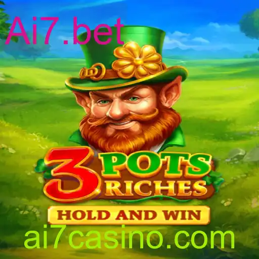 Explorando o Fascinante Mundo de 3potsRiches: Um Jogo Inovador na Plataforma Ai7.bet