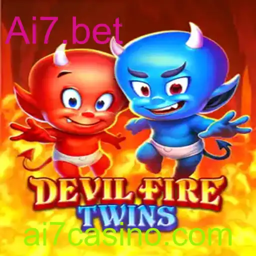 Descubra o Empolgante Mundo de DevilFireTwins no Ai7.bet