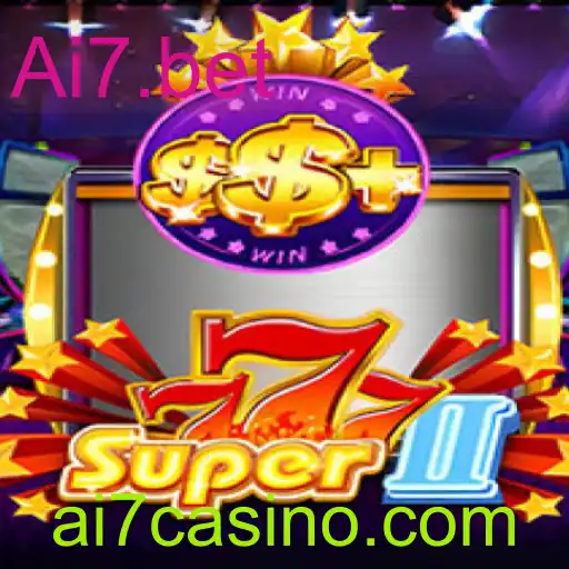 Super777II: Um Mergulho no Entusiasmo e Estratégia com Ai7.bet